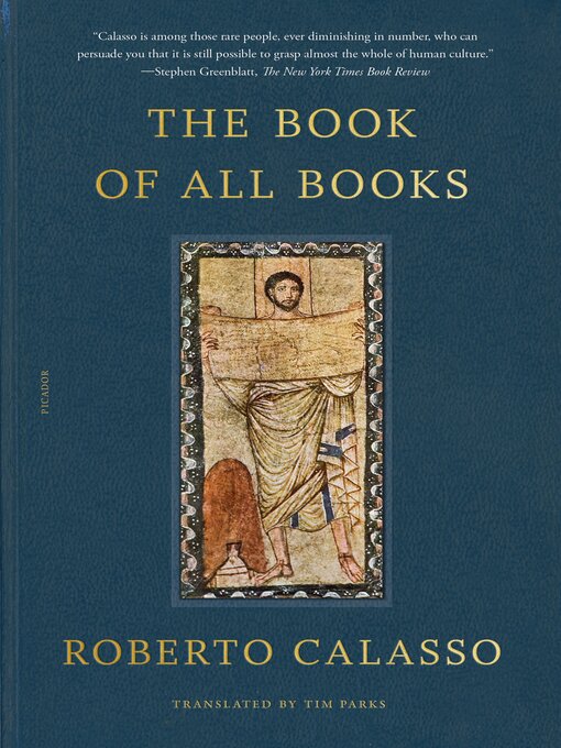 Title details for The Book of All Books by Roberto Calasso - Available